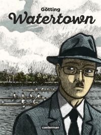 Médiathèque coup de coeur "Watertown" de Jean-Claude Gotting