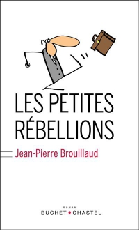 Médiathèque coup de coeur "Les petites rébellions" de Jean-Pierre Brouillaud