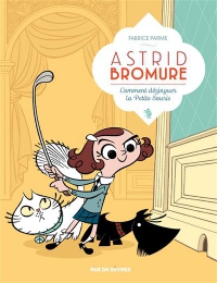 Médiathèque coup de coeur "Astrid Bromure" de Fabrice Parme