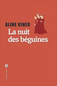 Médiathèque coup de coeur "La nuit des béguines" de Aline Kiner