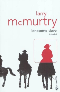 Médiathèque coup de coeur "Lonesone Dove" de Larry McMurtry