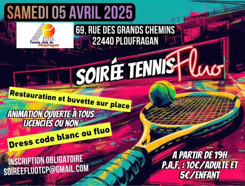 Agenda soiree tennis fluo 5 avril 2025